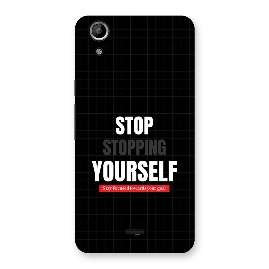 Stop Stopping Yourself Back Case for Canvas Selfie Lens Q345