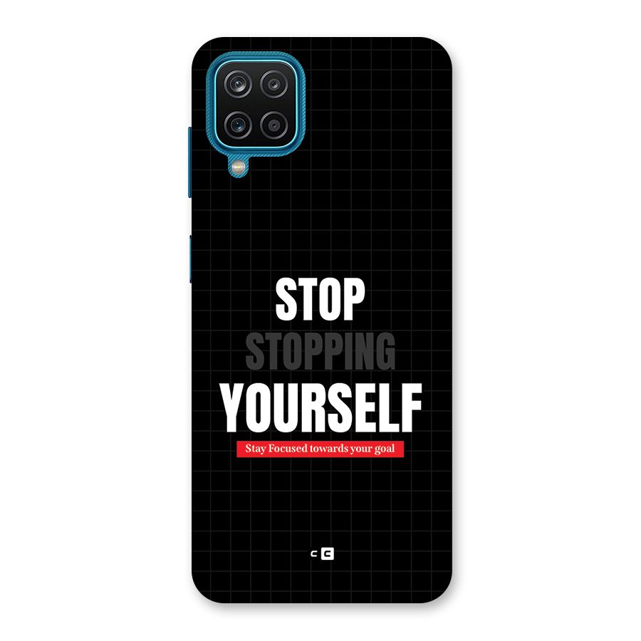 Stop Stopping Yourself Back Case for Galaxy M12