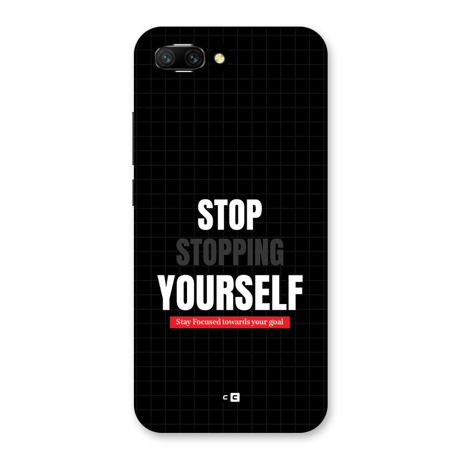 Stop Stopping Yourself Back Case for Honor 10