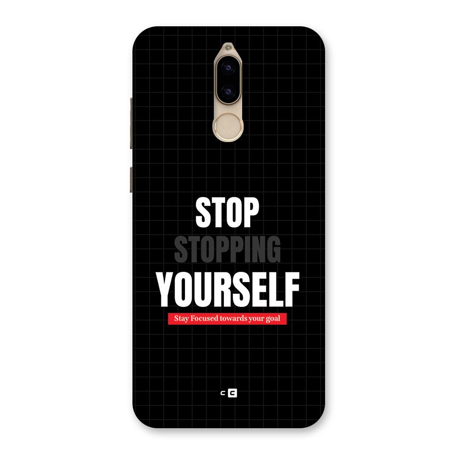 Stop Stopping Yourself Back Case for Honor 9i