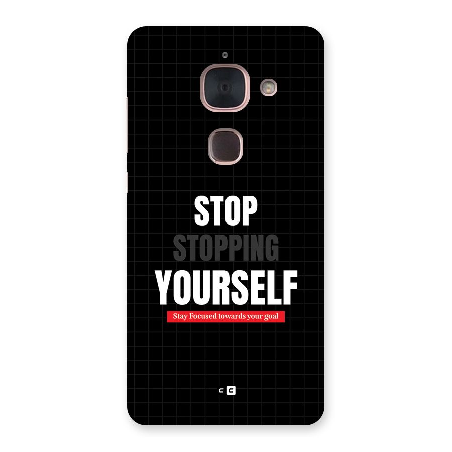 Stop Stopping Yourself Back Case for Le Max 2