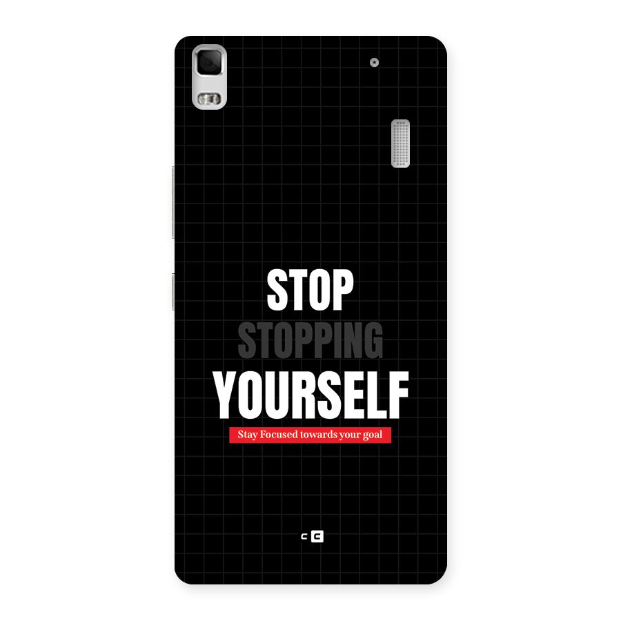 Stop Stopping Yourself Back Case for Lenovo A7000