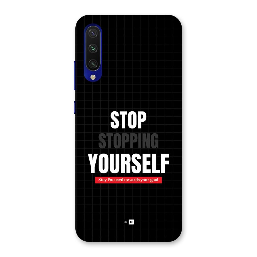 Stop Stopping Yourself Back Case for Mi A3