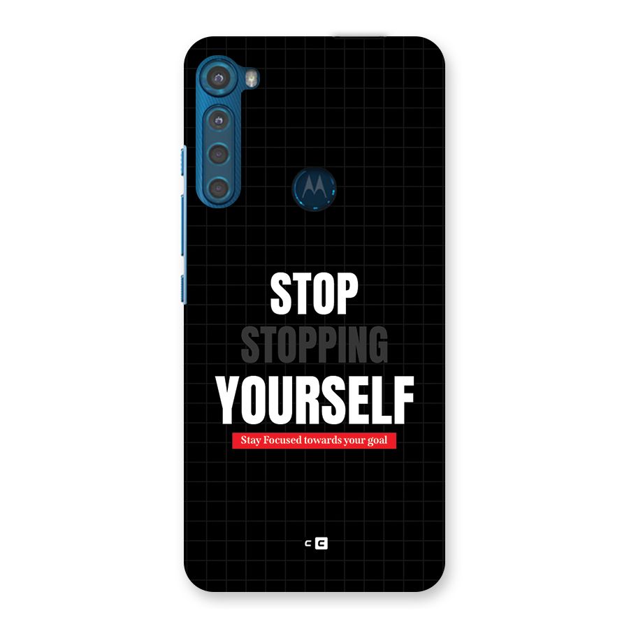 Stop Stopping Yourself Back Case for Motorola One Fusion Plus