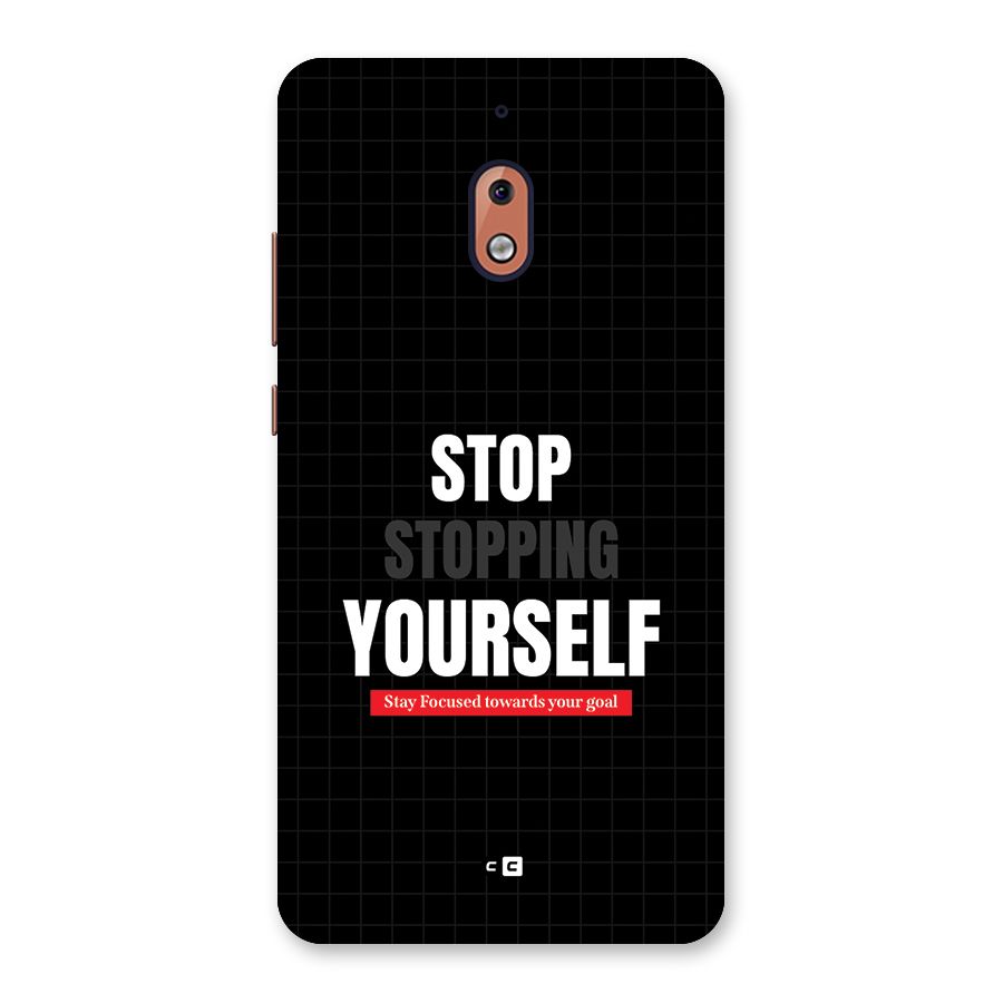 Stop Stopping Yourself Back Case for Nokia 2.1