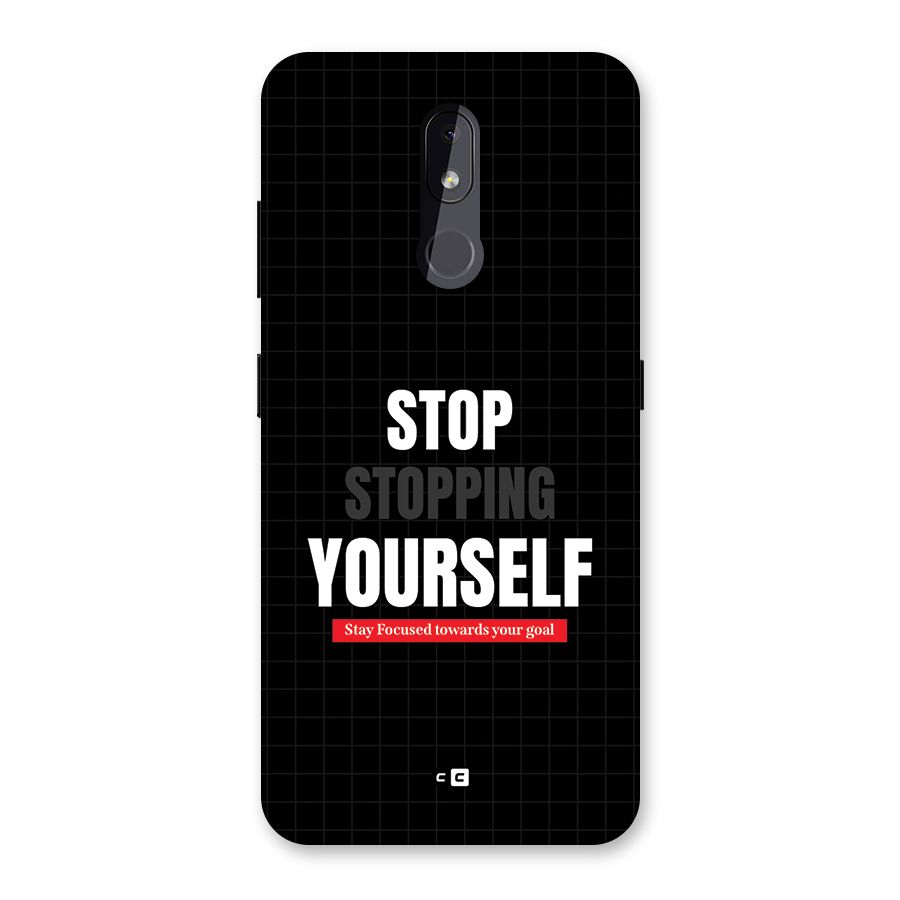 Stop Stopping Yourself Back Case for Nokia 3.2