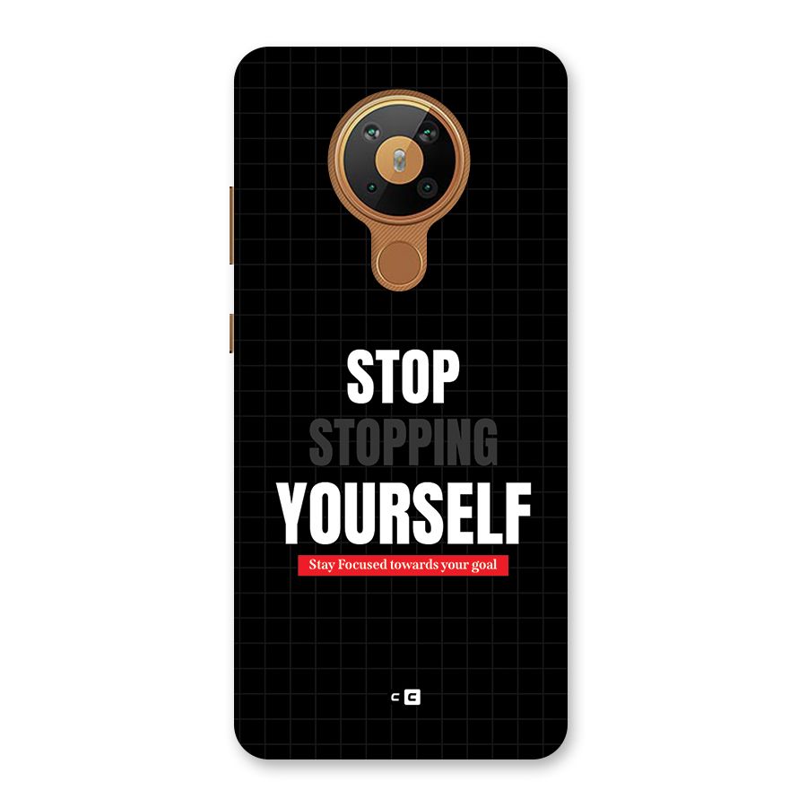 Stop Stopping Yourself Back Case for Nokia 5.3