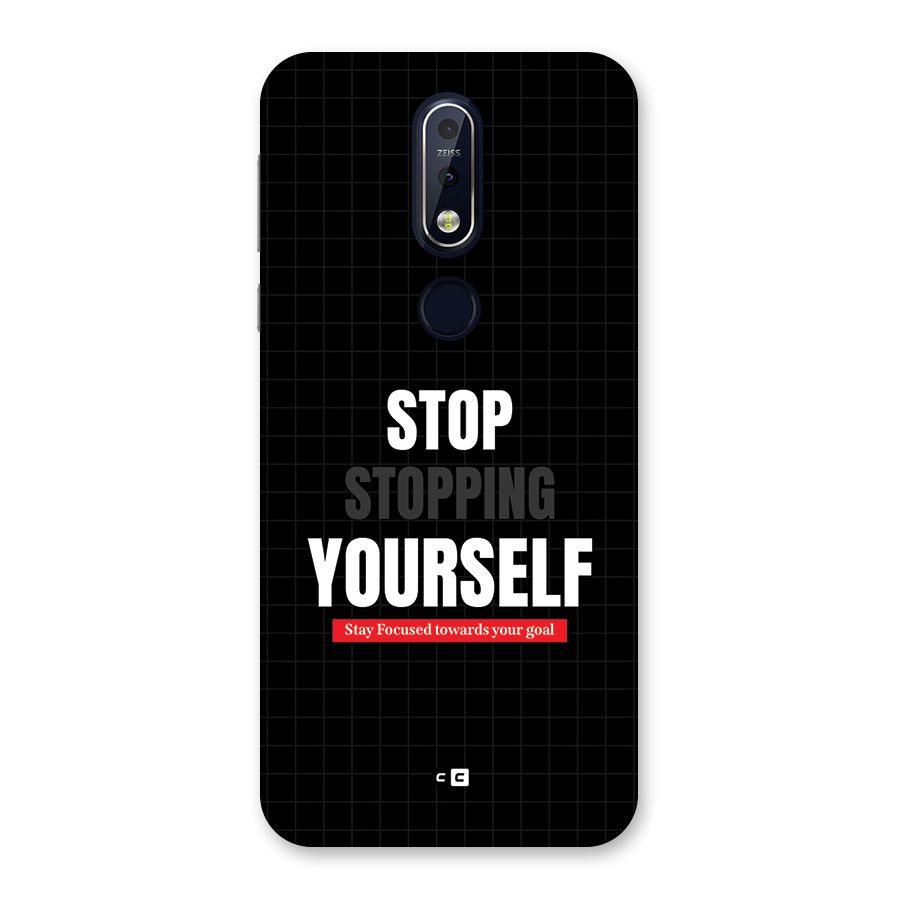 Stop Stopping Yourself Back Case for Nokia 7.1