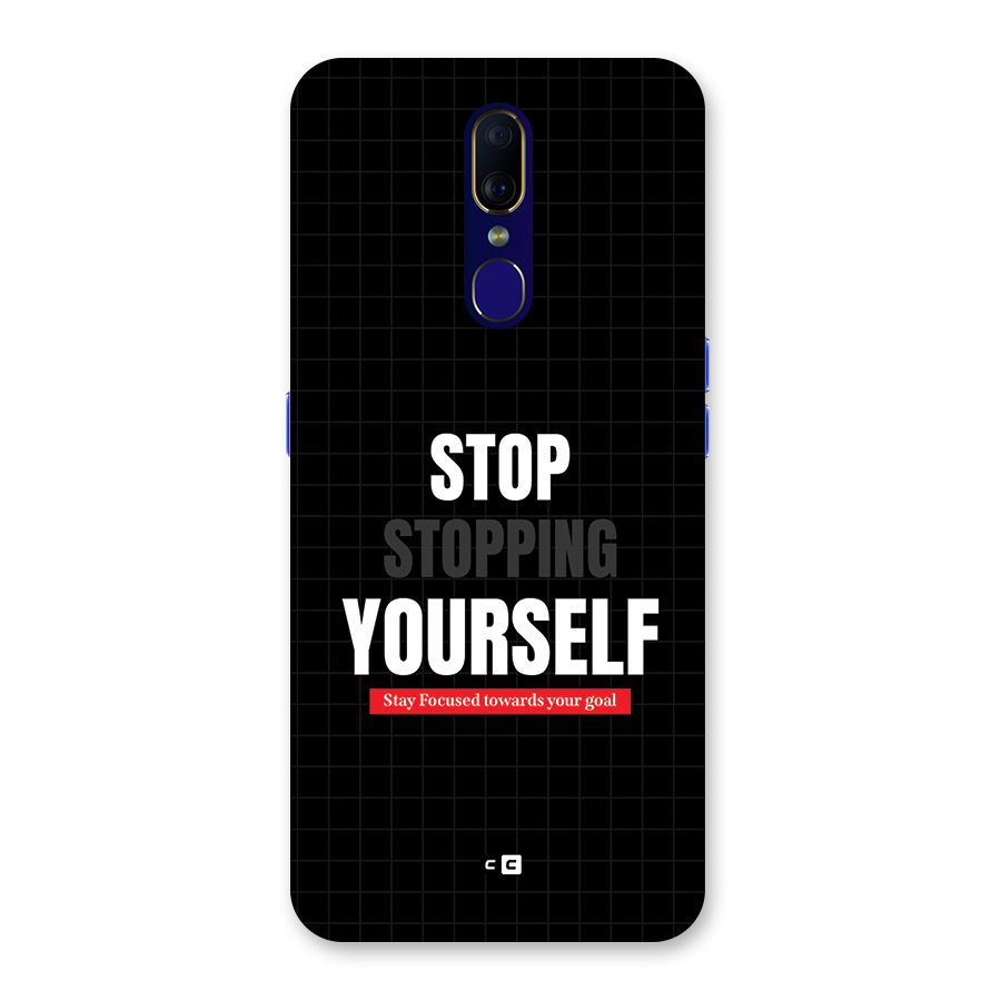 Stop Stopping Yourself Back Case for Oppo A9
