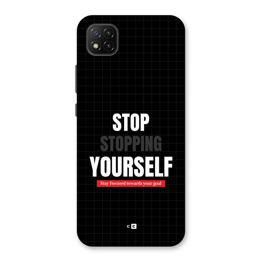 Stop Stopping Yourself Back Case for Poco C3