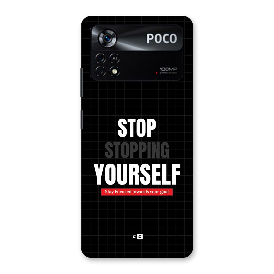 Stop Stopping Yourself Back Case for Poco X4 Pro 5G