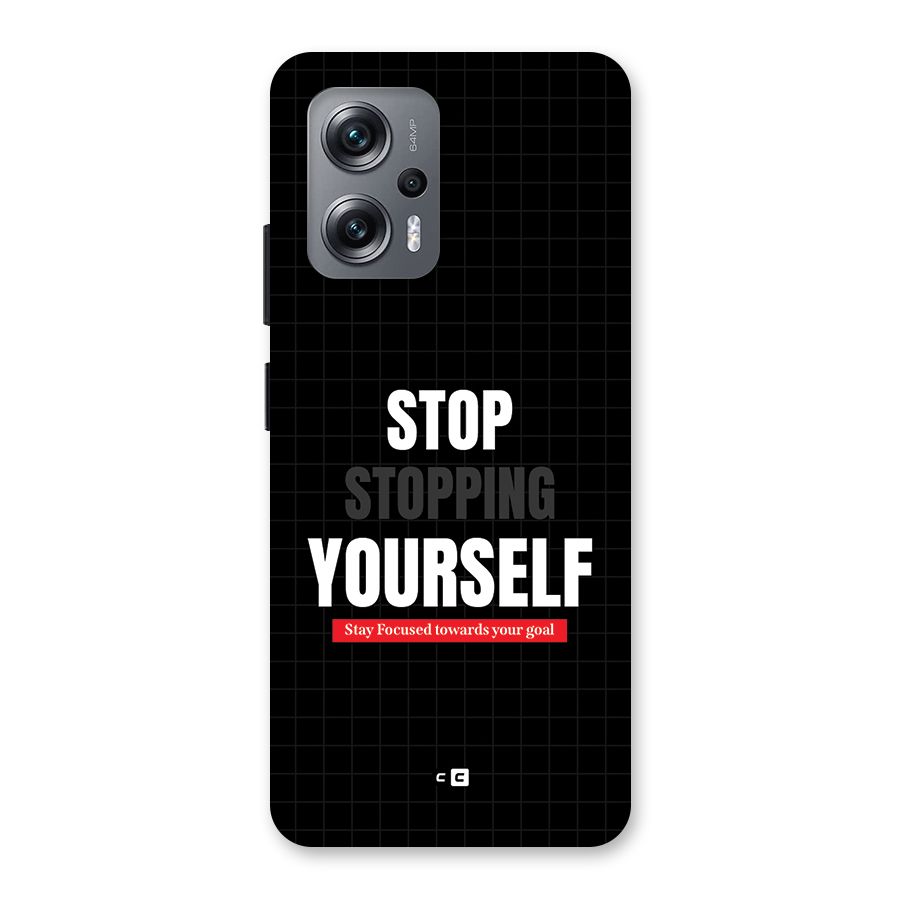 Stop Stopping Yourself Back Case for Redmi K50i
