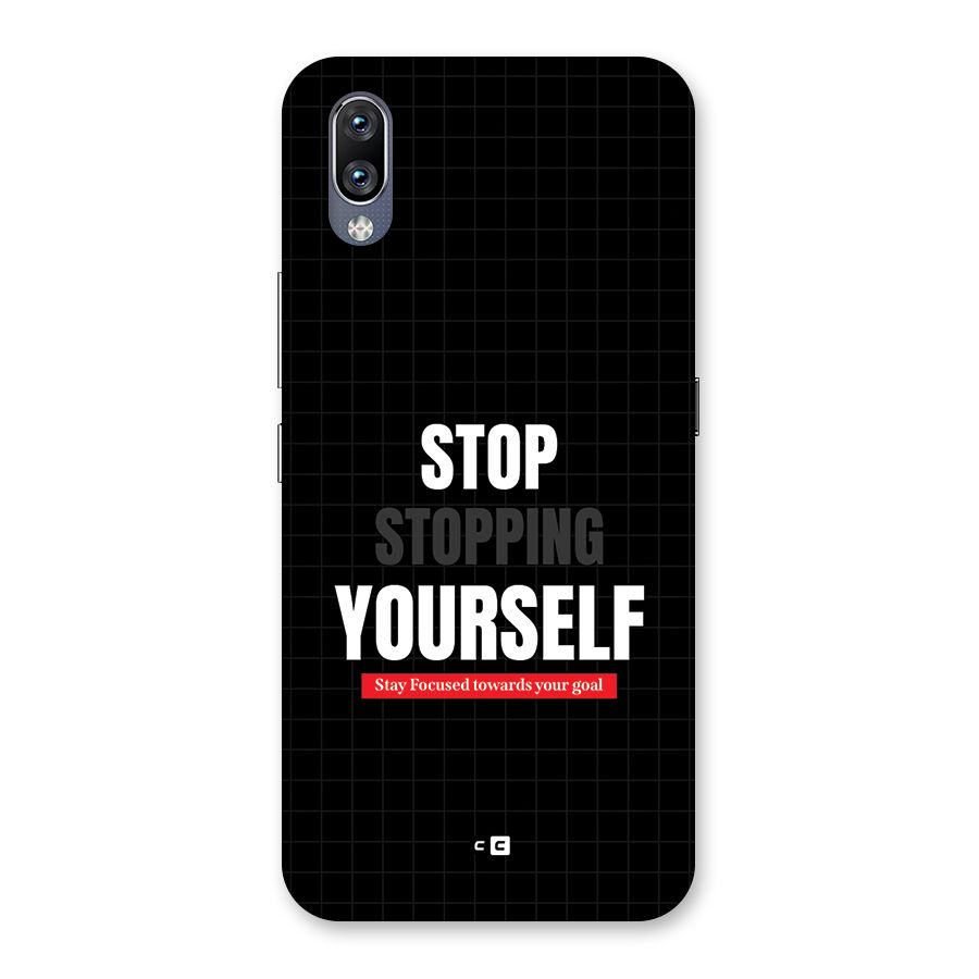 Stop Stopping Yourself Back Case for Vivo NEX