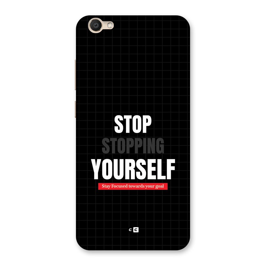 Stop Stopping Yourself Back Case for Vivo V5