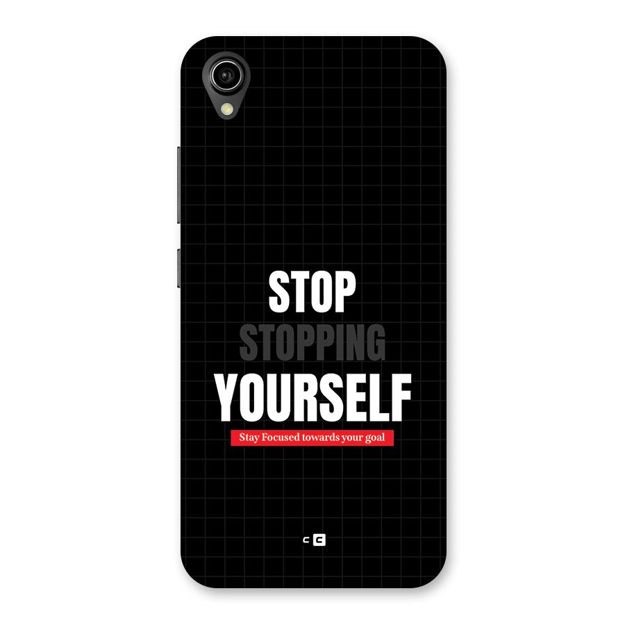 Stop Stopping Yourself Back Case for Vivo Y90