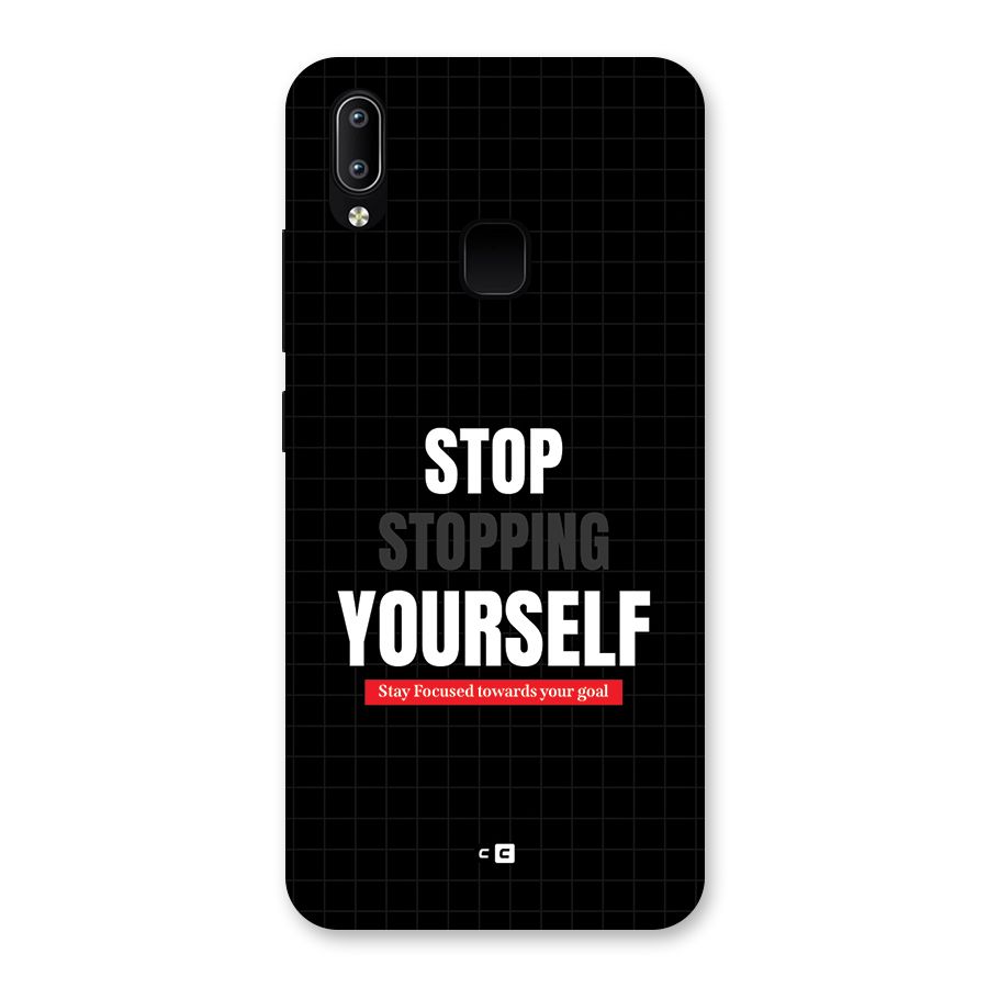 Stop Stopping Yourself Back Case for Vivo Y95