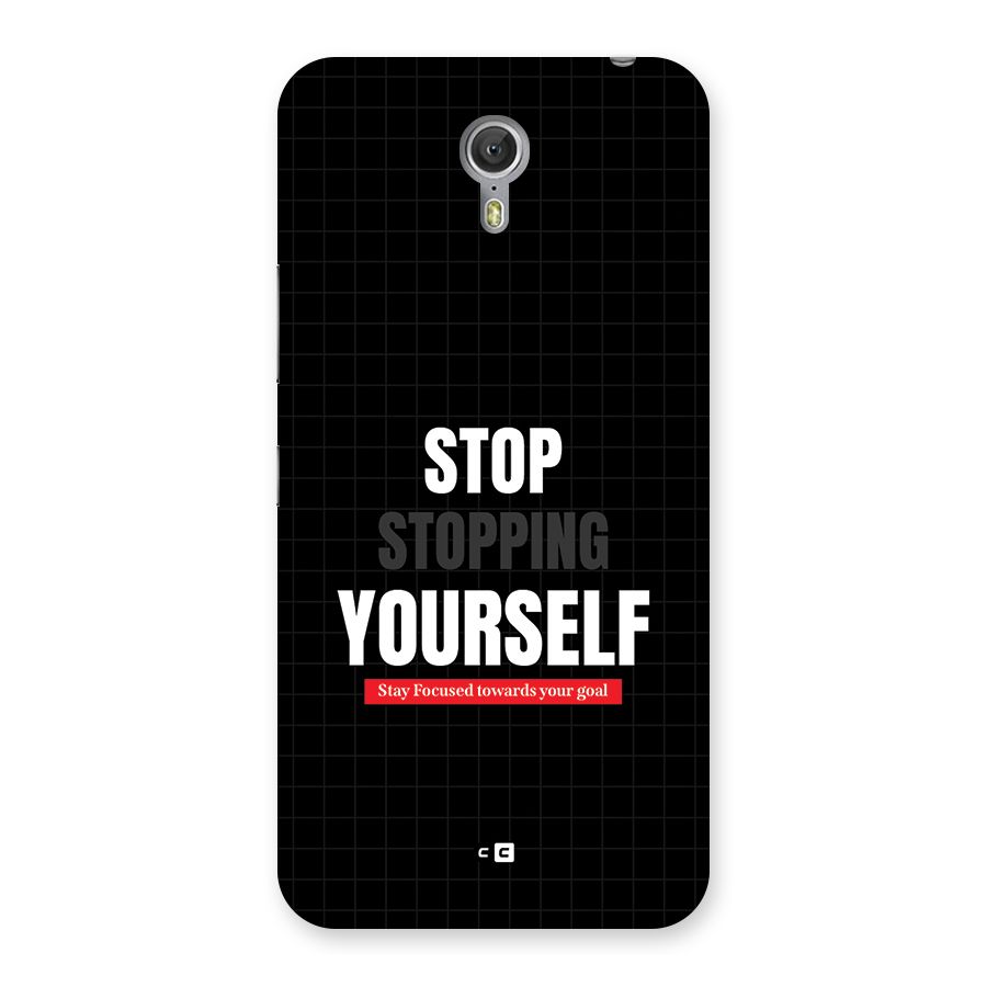 Stop Stopping Yourself Back Case for Zuk Z1
