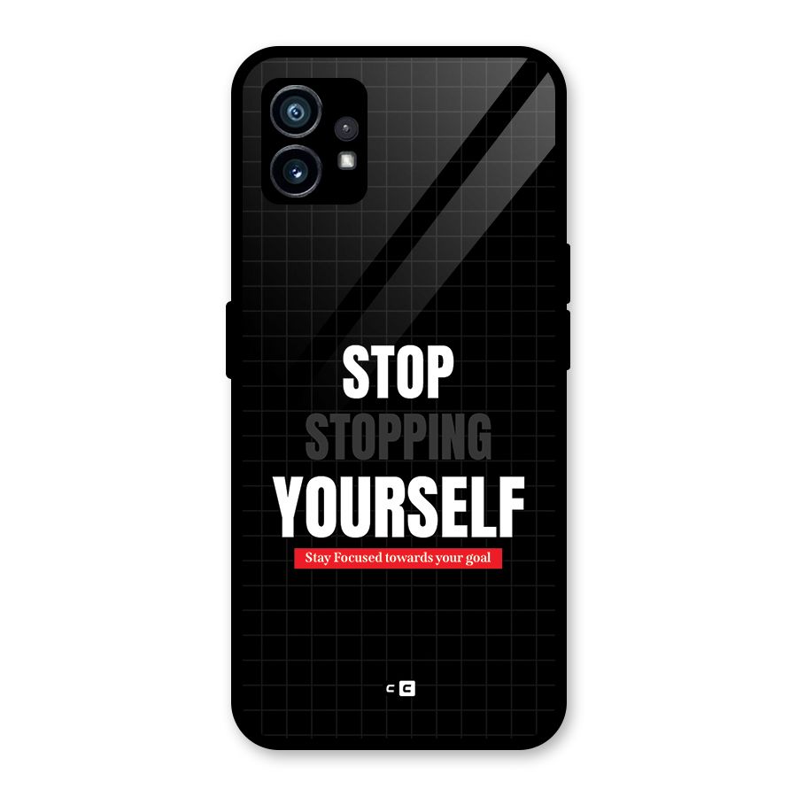 Stop Stopping Yourself Glass Back Case for Nothing Phone 1