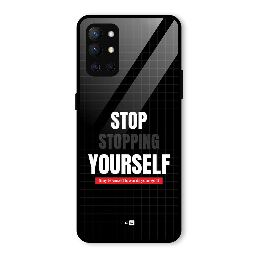 Stop Stopping Yourself Glass Back Case for OnePlus 9R