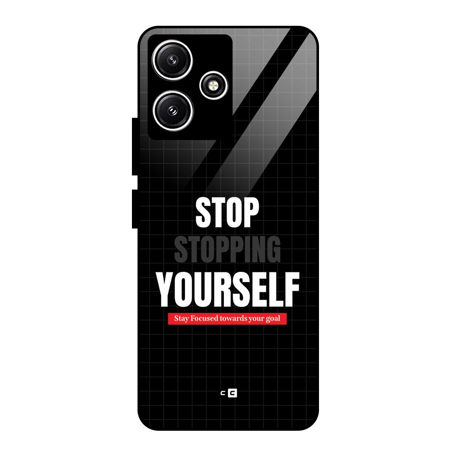 Stop Stopping Yourself Glass Back Case for Poco M6 Pro