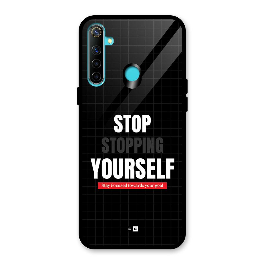 Stop Stopping Yourself Glass Back Case for Realme 5i