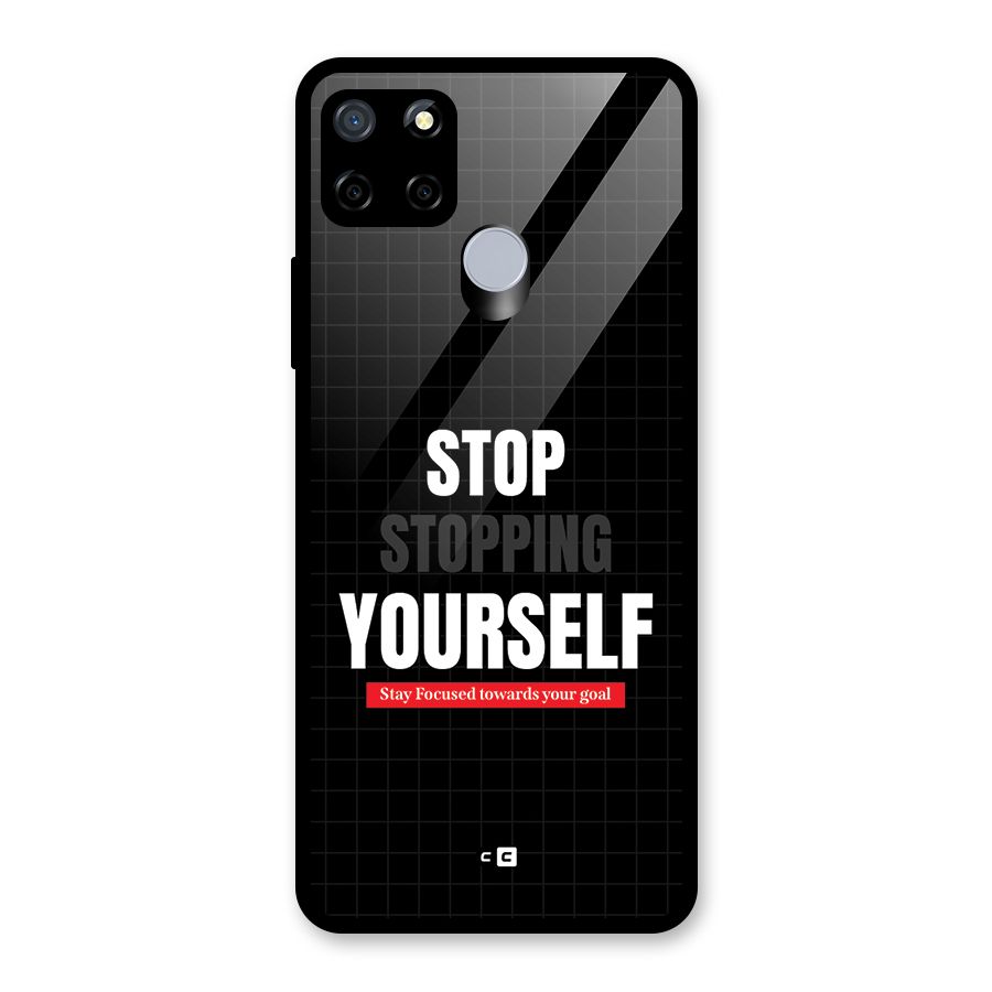 Stop Stopping Yourself Glass Back Case for Realme Narzo 30A