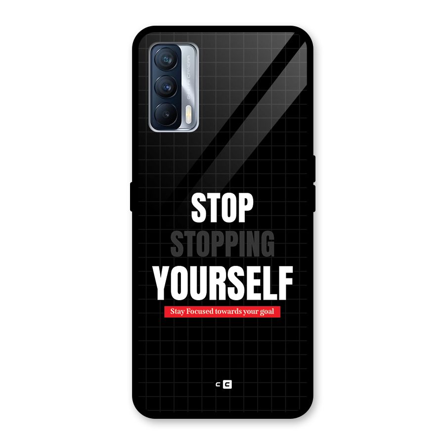 Stop Stopping Yourself Glass Back Case for Realme X7