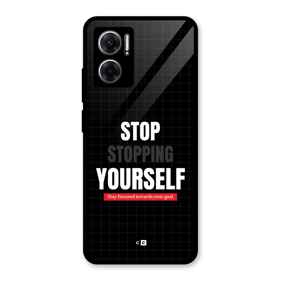 Stop Stopping Yourself Glass Back Case for Redmi 11 Prime 5G