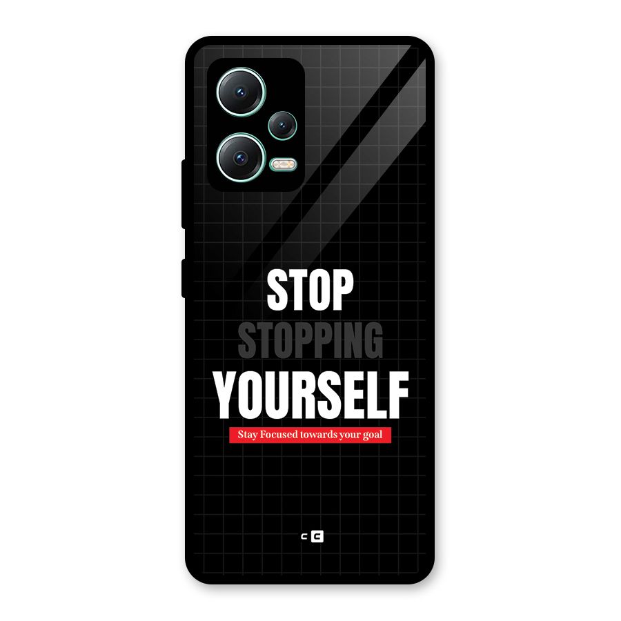 Stop Stopping Yourself Glass Back Case for Redmi Note 12 5G