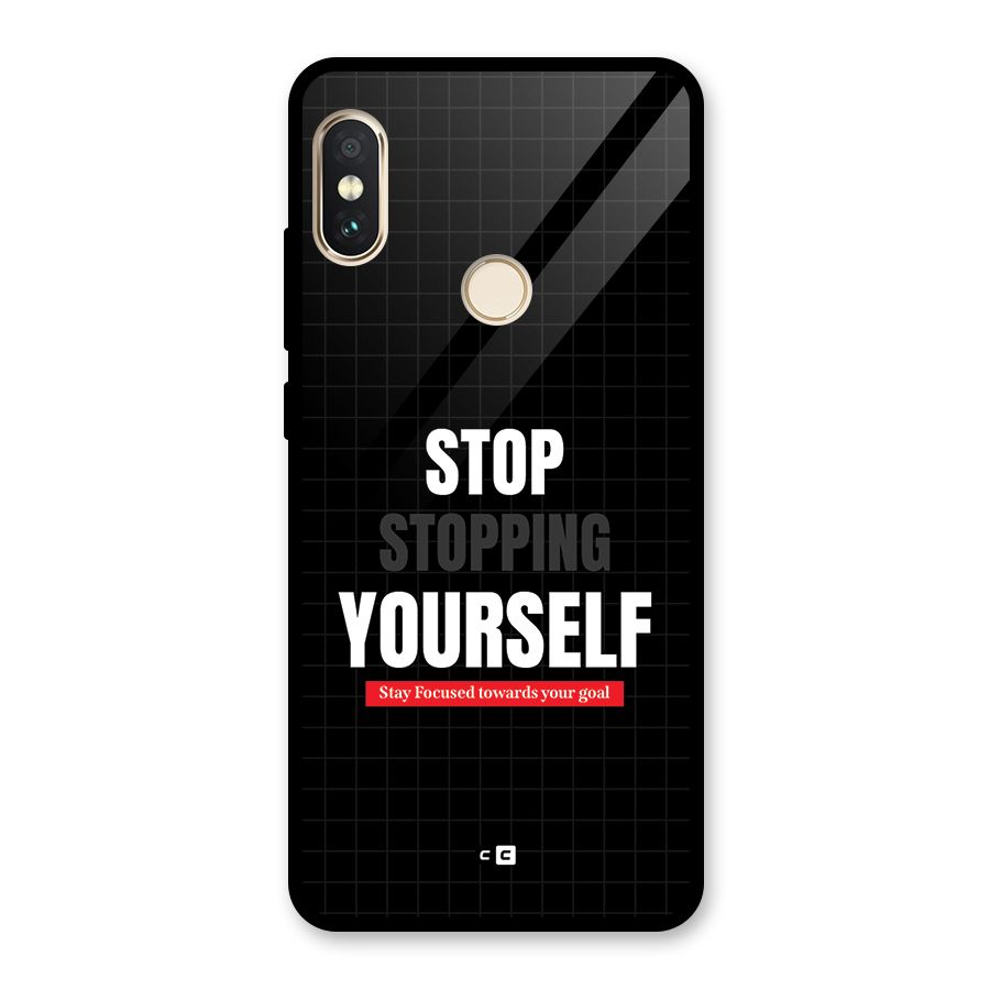 Stop Stopping Yourself Glass Back Case for Redmi Note 5 Pro