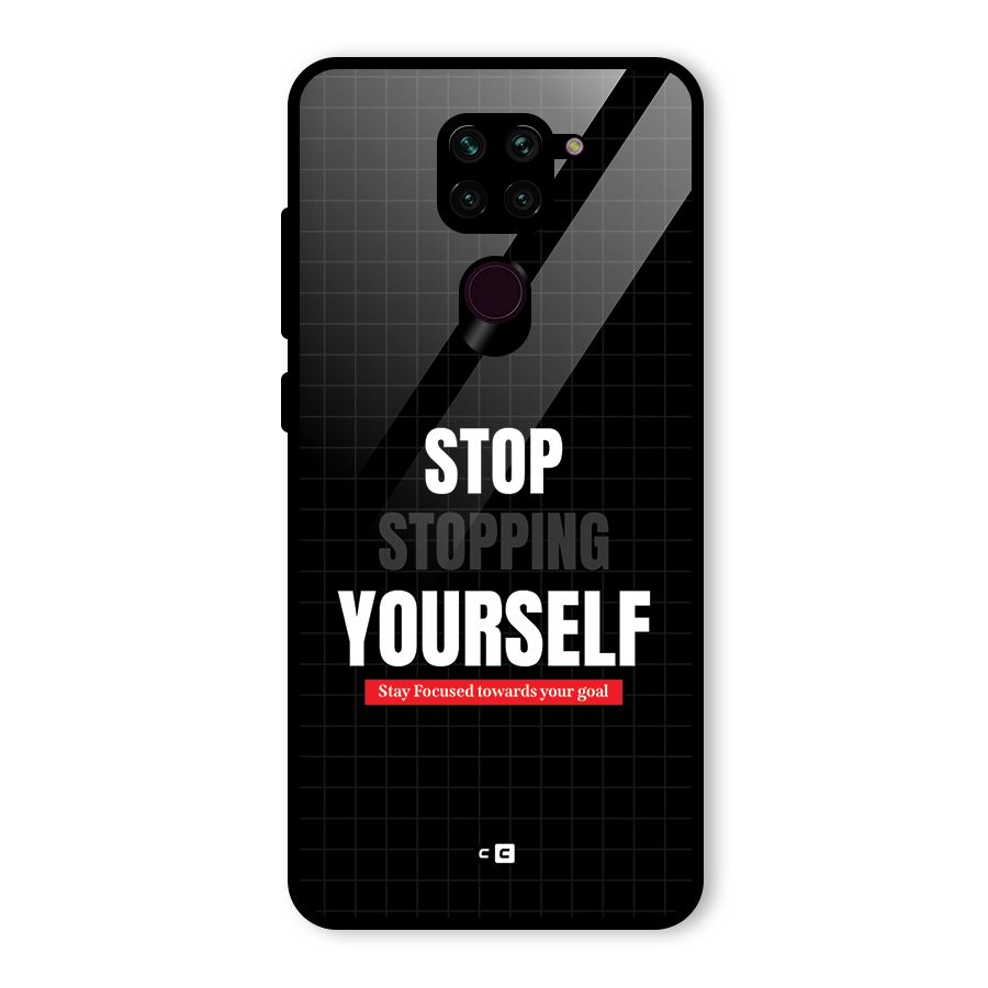 Stop Stopping Yourself Glass Back Case for Redmi Note 9
