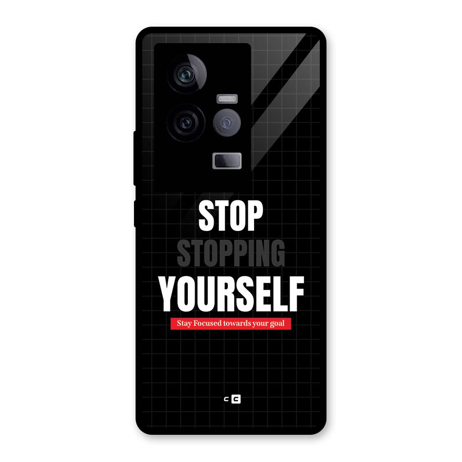 Stop Stopping Yourself Glass Back Case for Vivo iQOO 11 5G