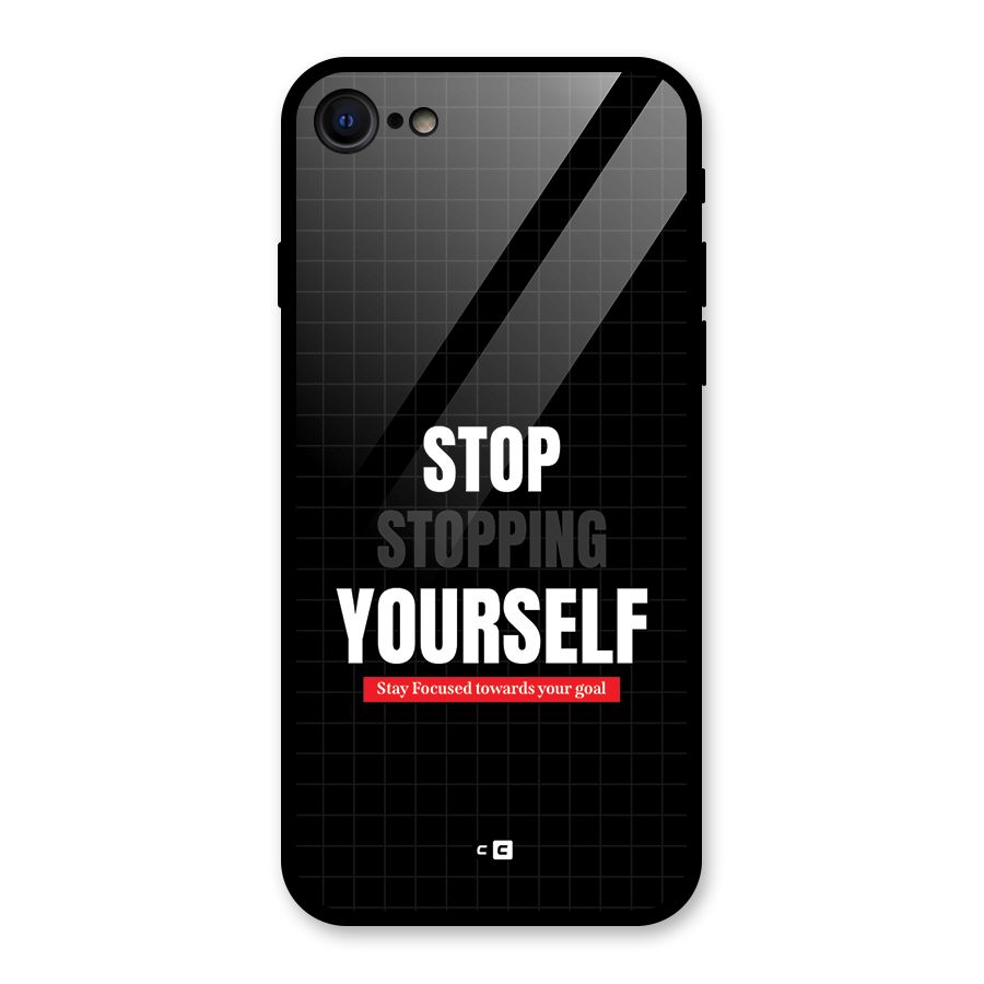 Stop Stopping Yourself Glass Back Case for iPhone SE 2022