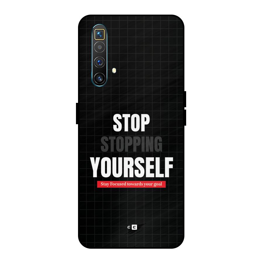 Stop Stopping Yourself Metal Back Case for Realme X3