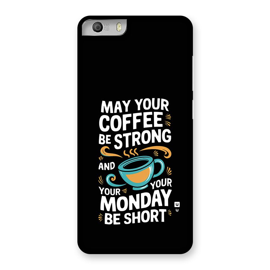 Strong Coffee Back Case for Canvas Knight 2
