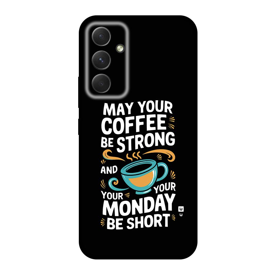 Strong Coffee Back Case for Galaxy A54