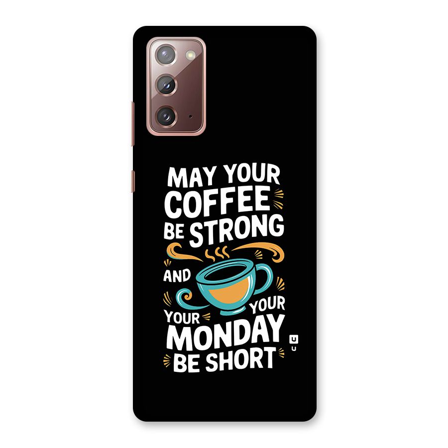 Strong Coffee Back Case for Galaxy Note 20