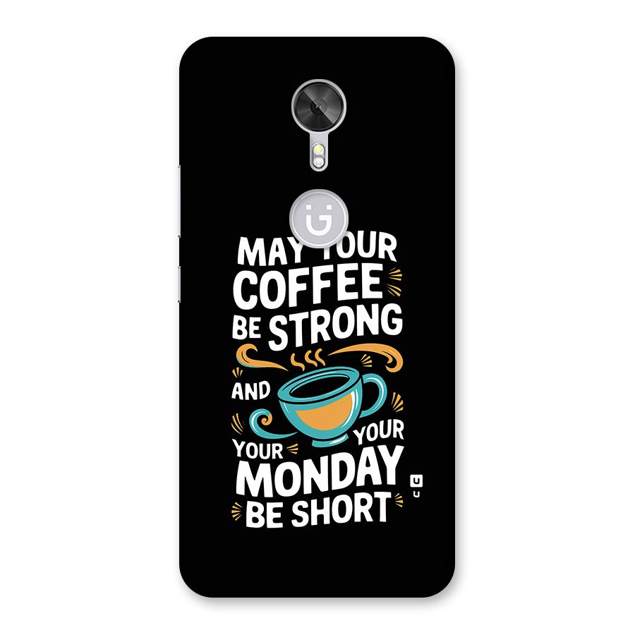Strong Coffee Back Case for Gionee A1
