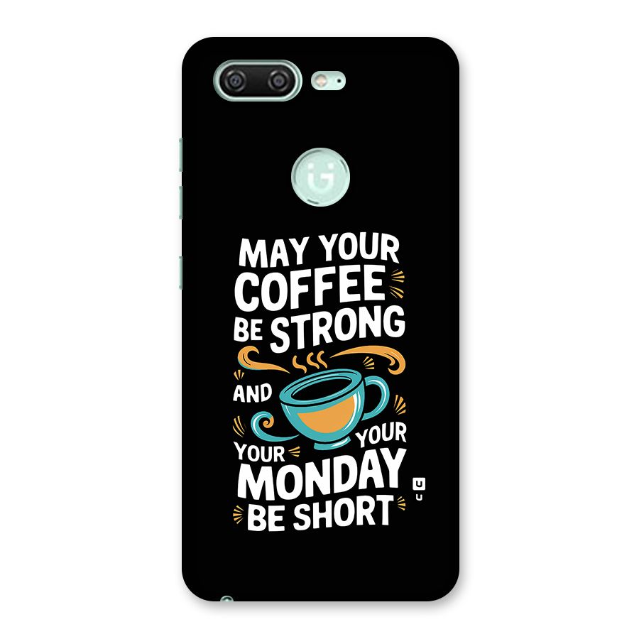 Strong Coffee Back Case for Gionee S10