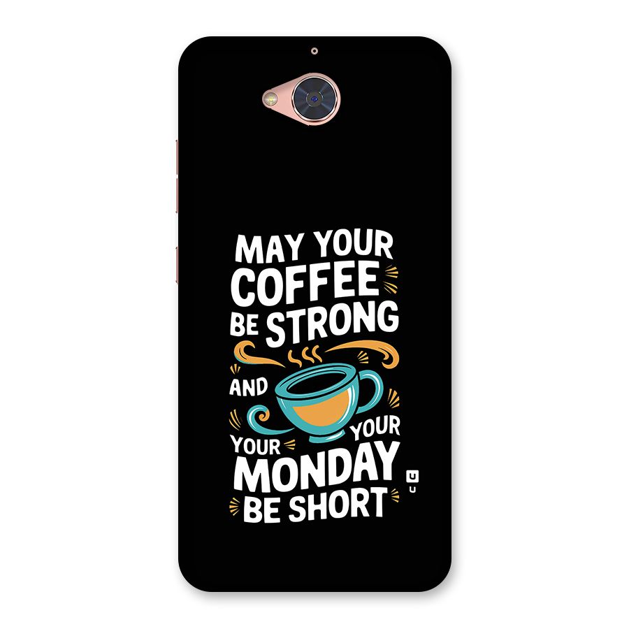 Strong Coffee Back Case for Gionee S6 Pro