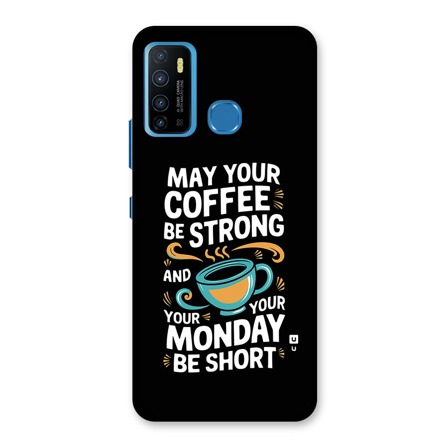 Strong Coffee Back Case for Infinix Hot 9