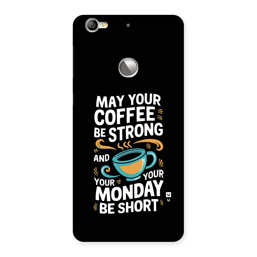 Strong Coffee Back Case for Le 1S