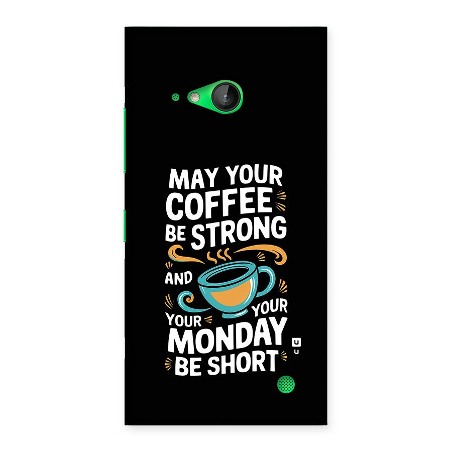 Strong Coffee Back Case for Lumia 730