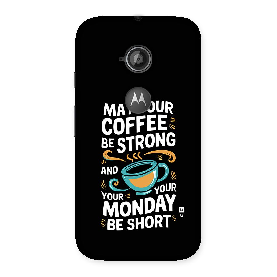 Strong Coffee Back Case for Moto E 2nd Gen