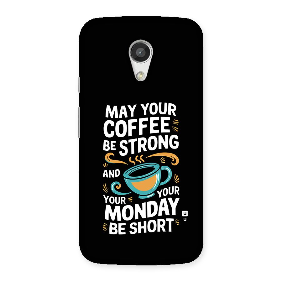 Strong Coffee Back Case for Moto G 2nd Gen
