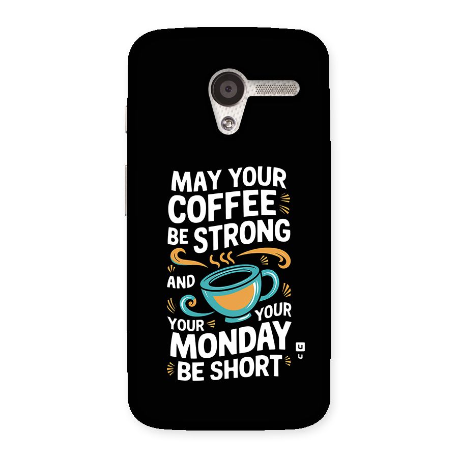 Strong Coffee Back Case for Moto X