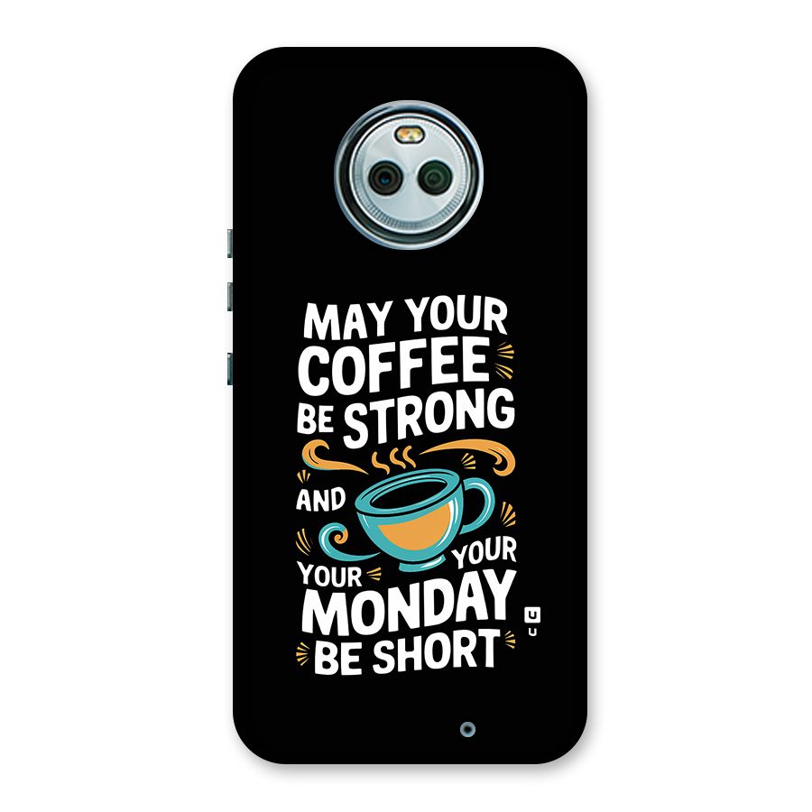 Strong Coffee Back Case for Moto X4