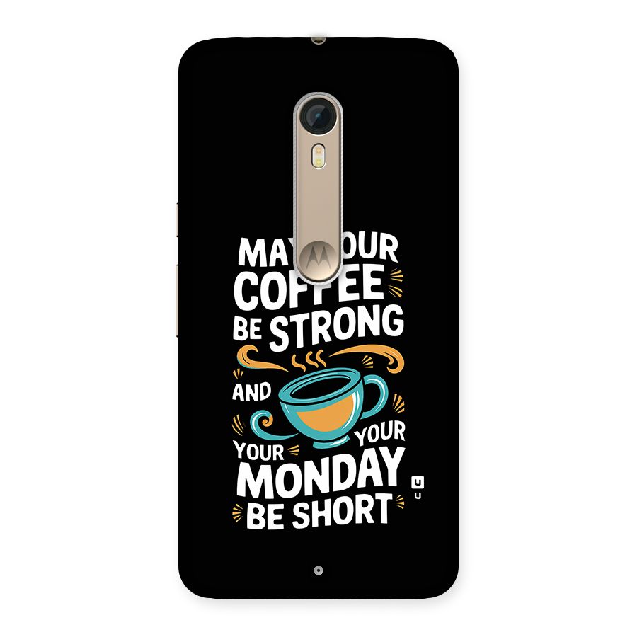Strong Coffee Back Case for Moto X Style