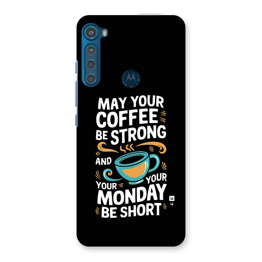 Strong Coffee Back Case for Motorola One Fusion Plus