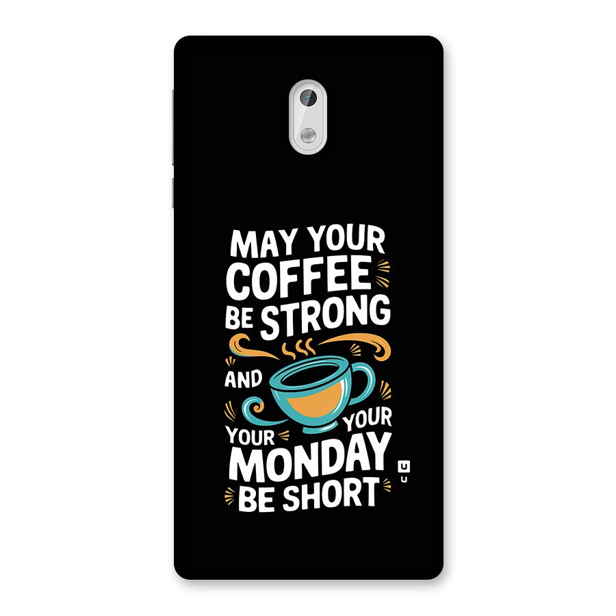 Strong Coffee Back Case for Nokia 3